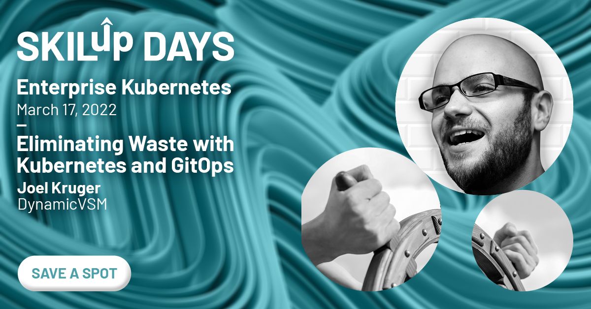 Enterprise Kubernetes SKILup Day
